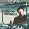 Goran Bregovic Collection 2000